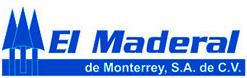 El Maderal de Monterrey S.A. de C.V. Planta Matriz en San Nicolás de los Garza (Industrial Nogalar) - Horario de apertura