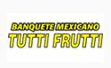 Banquete Mexicano Tutti-Frutti en Monterrey (Obrera) - Horario de apertura