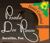 Hotel Posada Don Ramon en Zacatlán (Zacatlan Centro) - Horario de apertura