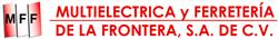 Multielectrica y Ferretería de la Frontera en Reynosa (Simon Rodriguez) - Horario de apertura