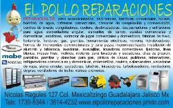 EL POLLO REPARACIONES en Guadalajara (Mexicaltzingo) - Horario de apertura