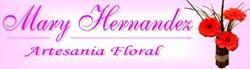 Mary Hernandez Artesania Floral en San Pedro Garza García (Col.vista Montaña) - Horario de apertura