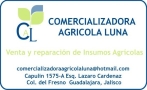 Comercializadora Agricola Luna en Guadalajara (Col. Del Fresno) - Horario de apertura