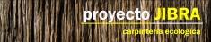 Carpinteria Ecologica "proyecto Jibra" en Zapopan (El Colli Urbano) - Horario de apertura