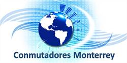 Horario de apertura Conmutadores Monterrey, 