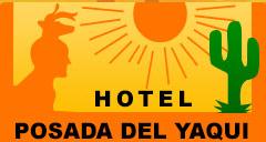Hotel Posada Del Yaqui en Ciudad Obregón (Centro) - Horario de apertura