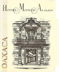 Hotel Monte Alban en Oaxaca (Oaxaca) - Horario de apertura