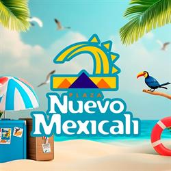 Horario de apertura Plaza Nuevo Mexicali Centro, 