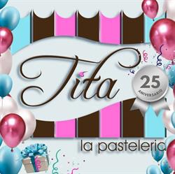 Horario de apertura Pasteleria Tita, Las Choapas