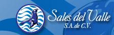 Sales del Valle en Mazatlán (Parque Industrial) - Horario de apertura