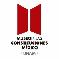 Horario de apertura UNAM Museo de las Constituciones, Ciudad de México