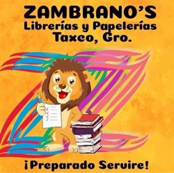 Horario de apertura Papeleria y libreria Zambrano, Taxco de Alarcón