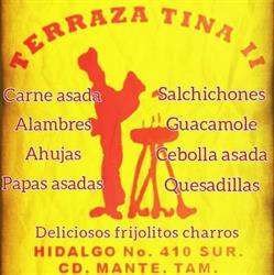 Horario de apertura Terraza TINA II, Ciudad Mante