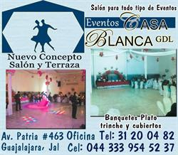 Horario de apertura Salón de eventos casa blanca GDL, Guadalajara