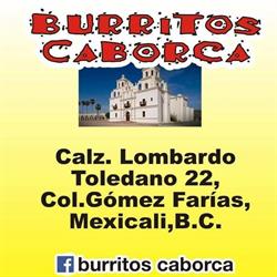 Burritos caborca en Mexicali (Gómez Farías) - Horario de apertura
