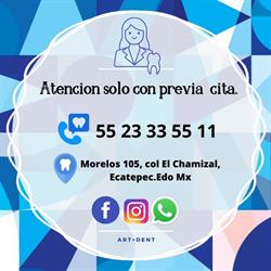 Horario de apertura Art Dent, Ecatepec de Morelos