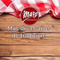 Horario de apertura Cafeteria MARY, Tampico