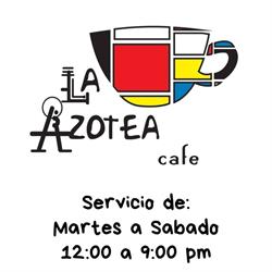 Horario de apertura La azotea cafe, Naucalpan de Juárez