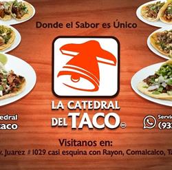 Horario de apertura La Catedral Del Taco, Comalcalco