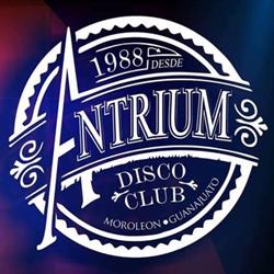 Horario de apertura Antrium Disco Club, Moroleón