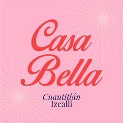 CASA BELLA Izcalli en Cuautitlán Izcalli (México) - Horario de apertura