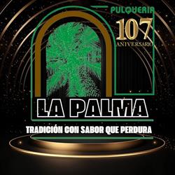 Horario de apertura Pulqueria La Palma, Ecatepec de Morelos