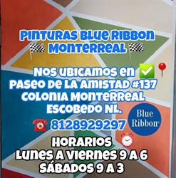 Horario de apertura Pinturas Americanas Blue Ribbon Suc.Monterreal, General Escobedo