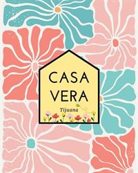 Horario de apertura Casa Vera, Tijuana