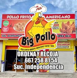 Big pollo Independencia en Culiacán (Independencia) - Horario de apertura