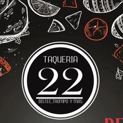 Horario de apertura Taquería 22, Monterrey