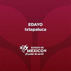 EDAYO IXTAPALUCA ICATI en Ixtapaluca (La Venta) - Horario de apertura