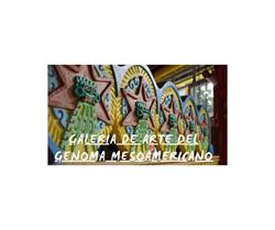 Horario de apertura Galeria de Arte del Genoma Mesoamericano, Ecatepec de Morelos