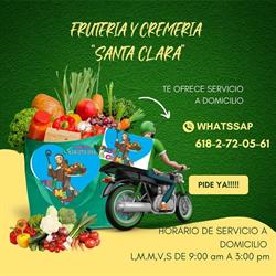 Horario de apertura Fruteria y Cremeria Santa Clara, Durango