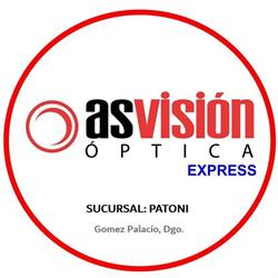 Horario de apertura Opticas asvision express - sucursal patoni, Gómez Palacio