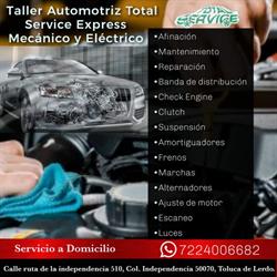 Taller Automotriz Total Service Express Mecánico y Eléctrico en Toluca de Lerdo (Independencia) - Horario de apertura