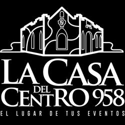 Horario de apertura La Casa del Centro 958, Monterrey