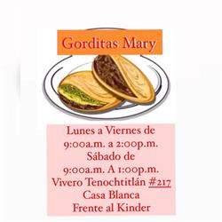 Gorditas Mary - Casa Blanca en Aguascalientes (Casa Blanca) - Horario de apertura