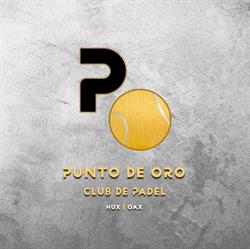 Horario de apertura Punto de Oro, Oaxaca