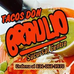 Horario de apertura Tacos Don Braulio Centro de Monterrey, 