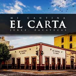 Horario de apertura Mi Cantina El Carta, Jerez de García Salinas