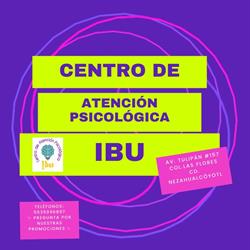 Horario de apertura Centro de atención psicológica IBU, Ciudad Nezahualcóyotl