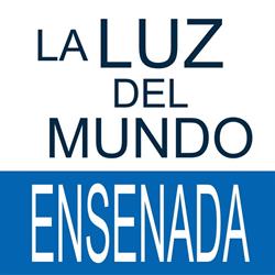 Horario de apertura La Luz del Mundo colonia Revolución, Ensenada