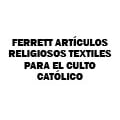 Ferrett Artículos Religiosos Textiles Para El Culto Católico en García (Villa Hogar) - Horario de apertura